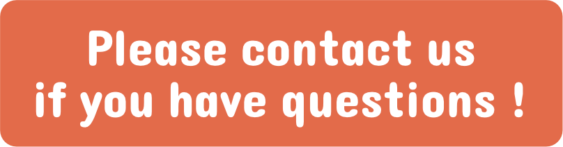 Please contact us if you have questions !